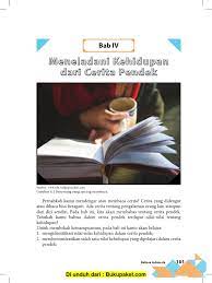 O scribd é o maior site social de leitura e publicação do mundo. Bab 4 Meneladani Kehidupan Dari Cerita Pendek