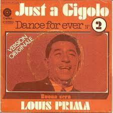 Louis prima just a gigolo: Just A Gigolo By Louis Prima Sp With Alainl16 Ref 119366743
