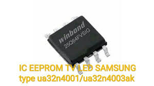 Jual Ic Eeprom Tv Led Samsung Ua32n4001ak Ua32n4003ak Di Lapak Aji Yudha Prawira Bukalapak