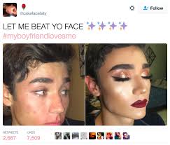 This Guy Who Let His Girlfriend Do Some Amazing Makeup Makeup Memes Relationship Memes New Memes