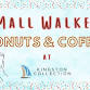Mall Walker Donuts & Coffee☕ event image