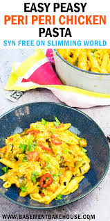 Syn Free Peri Peri Chicken Pasta Recipe Peri Peri Chicken Slimming World Recipes Syn Free Chicken Pasta Recipes