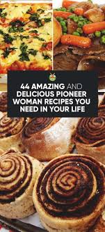 The pioneer woman knows that great family dinners start with great ingredients. 44 Delicious Pioneer Woman Recipes You Need In Your Life