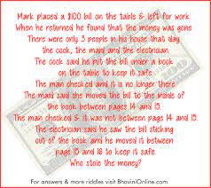 Riddles keep everyone on their toes. Detective Brain Teaser Who Stole The Money Bhavinionline Com