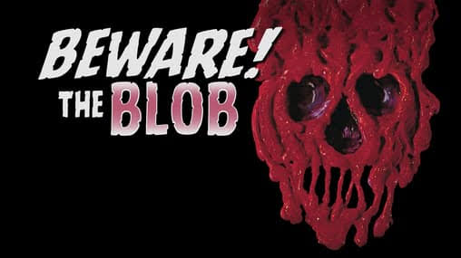 Beware! The Blob (1972)