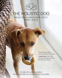 Family owned and operated since 1990. The Holistic Dog Book By Laura Benko Susan Fisher Plotner Official Publisher Page Simon Schuster