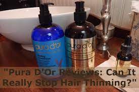 The fusion of science and nature might just be the solution to all our hair concerns. Pura D Or Reviews Taking A Look At One Of The Best Brands Today