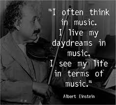If you're familiar with any of einstein's literature regarding. Music Quotes By Einstein Quotesgram