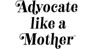 Advocate Like A Mother Special Needs Resource Advocate Quotes Special Education Quotes Mom Quotes