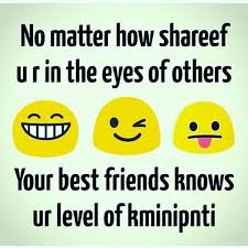 Hehehehe So Trueeee I M The Innocent One In Front Of My Relatives But The Kameen No 1 In My Friendship Quotes Funny Friends Quotes Funny Real Friendship Quotes