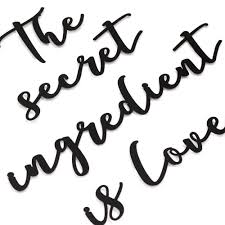 Continue looking for the right ingredients. Hoagard The Secret Ingredient Is Love Metal Wall Art