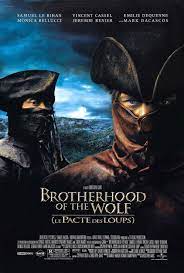 Brotherhood of the wolf movie. Brotherhood Of The Wolf 2001 Imdb