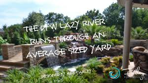 When it comes to fiberglass lazy rivers, we are the only manufacturer in the world. The Dfw Lazy River Runs Through An Average Sized Yard Youtube