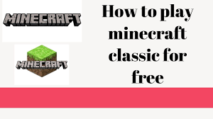 Minecraft classic is a completely free version of the web browser and you can play on any device with a full keyboard. How To Play Minecraft Classic On Windows 10 For Free How To Play Minecraft Minecraft Classic
