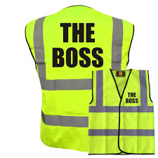 New designs every monday · guaranteed satisfaction The Boss Yellow Hi Vis Viz Vest Waistcoat Funny Joke Safety Reflective Jacket Safety Fun En471 Bs On Onbuy