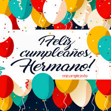 ¿qué es el cumpleaños de mi hermano? Https Xn Cumpleaos R6a Club Grandes Mensajes De Whastapp Para El Cumpleanos De Mi Hermano
