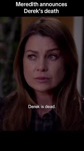Greys Anatomy Scene Where Meredith Tells Derek Is Dead