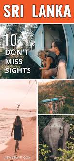 10 Of The Most Beautiful Places To Visit In Sri Lanka From A Safari In Yala National Park To Taking A Trai Culture Travel Cool Places To Visit Places To Visit