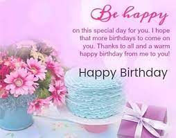 I love you, girl, and i'm wishing you the best today. Happy Birthday Wishes For A Woman