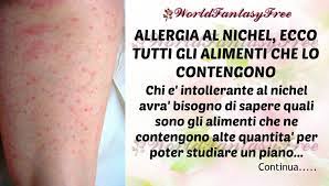 L'allergia al nichel può essere sia alimentare che da contatto e si manifesta con sintomi come rossore, irritazione, problemi gastrointestinali e respiratori. Allergia Al Nichel Ecco Tutti Gli Alimenti Che Lo Contengono Rimedi Naturali Consigli Utili Allergie