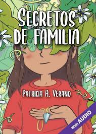 Secretos de familia Spanish Level 1 Reader, Spanish: Teacher's Discovery