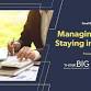 ThinkB!G: Managing Risks and Staying in Business