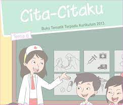 Aktivitas utama seseorang yang bekerja sebagai guru adalah … a. Kunci Jawaban Soal Buku Tematik Kelas 4 Tema 6 Cita Citaku Kurikulum 2013 Lifanen