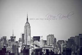 Concrete Jungle Where Dreams Are Made Of Empire State Of Mind Concrete Jungle New York Skyline