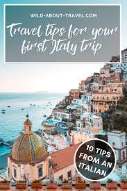Traveling To Italy For The First Time 10 Insider Tips For A Unique Trip Travel Travel Destinations Italy Italy Travel