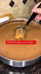 Habichuelas con Dulces✨🇩🇴 Ingredientes 6 libras de Habichuelas 3 lata  leche de coco 10 latas Leche evaporada 6 tazas de Azúcar 1 cucharadita de  Sal Canela al gusto Agua para ablandar 3 libras de ...