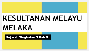 Bab 5 kesultanan melayu melaka. Latihan Bab 5 Sejarah Tingkatan 2 History Quiz Quizizz