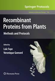 Health and the environment, production, no. Recombinant Proteins From Plants Springerlink