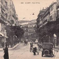 Alger Centre La Rue Larbi Ben M Hidi Ex Rue D Isly Vers Les Annees 1900 1920 Algerie Algerien Dz Alger Tunisia Lybia M Histoire Algerie Alger Iraq