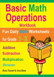 Third grade subtraction worksheets get your child to stretch his subtraction skills with fact families and more. Basic Math Operations Workbook Addition Subtraction Multiplication And Division Fun Daily Math Worksheets For Grade 1 3 Nazari Reza Ross Ava 9781986356176 Amazon Com Books