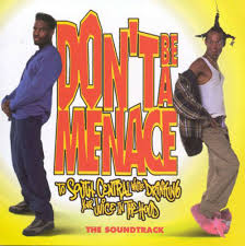 Don T Be A Menace To South Central Watch Online Don T Be A Menace To South Central While Drinking Your Juice In The Hood Pa Freestyle Music Soundtrack Music Songs