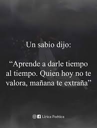 Pin De Mayea Zarate En Citas Frases Motivadoras Frases Bonitas Frases Sabias