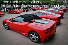 August 14, 1988, at the age of 90. Enzo Ferrari The Best Quotes