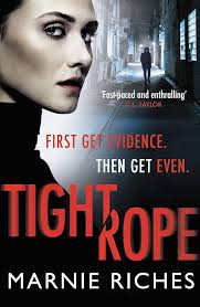 Tightrope: The thrilling first book in an electrifying crime series eBook :  Riches, Marnie: Amazon.co.uk: Kindle Store