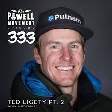 EPISODE 333: TED LIGETY PT. 2 — THE POWELL MOVEMENT