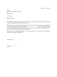 Format penulisan surat lamaran kerja, beberapa tips dan contoh surat lamaran kerja secara umum sebuah surat lamaran kerja memiliki format tertentu yang harus dipatuhi oleh para pencari kerja. Contoh Surat Pemberhentian Pekerja Oleh Majikan Cute766