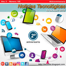 Edicion Semanal Nº 105 Ano 3 Noticias Tecnologicas Al 14 De Abril De 2018 Itecsoto Noticiastecnologicas Fac Tecnologico Noticias Firmas Personales