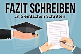 Das fazit ist schon die letzte etappe einer hausarbeit, und manchmal kommt es vor, dass die unsere ghostwriter schreiben ein logisch strukturiertes fazit zu deiner hausarbeit, die mit starker. Fazit Schreiben 6 Schritte 3 Grundlegende Tipps Fur Die Hausarbeit