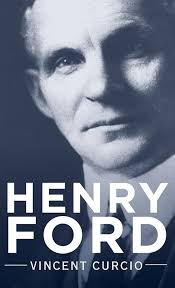 Amazon.com: Henry Ford (Lives and Legacies Series): 9780195316926: Curcio,  Vincent: Books