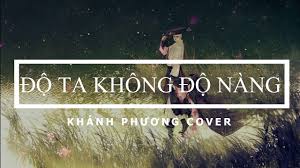 Nếu ai từng nghe bài hát đang nổi 'rần rần' khắp mạng xã hội 'độ ta không độ nàng' sẽ thấy sự xuất hiện của loài hoa bỉ ngạn. Ä'á»™ Ta Khong Ä'á»™ Nang Khanh PhÆ°Æ¡ng Lyrics 1 Hour Báº£n Cover Con Hay HÆ¡n Cáº£ Báº£n Gá»'c Youtube