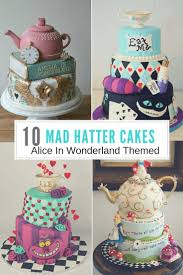 One of my favorite disney movies as a child was alice in wonderland. 10 Mad Hatter Cake Ideas From Alice In Wonderland The Inspiration Edit