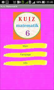 Kuiz sains dan matematik minggu sains dan matematik. Kuiz Matematik Tahun 6 For Android Apk Download