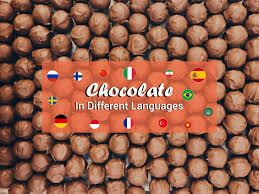 Native to italy, italian has more than 60 million speakers throughout the world. Here S How To Say Chocolate In 34 Different Languages Mondly Blog