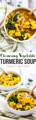 Feed Your Body All The Good Stuff With Some Nutrition Packed Vegetable Turmeric Soup Anti Inflamma Cuisine Dietetique Cuisine Vegetarienne Recettes De Cuisine