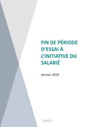 Maybe you would like to learn more about one of these? Fin De Periode D Essai A L Initiative Du Salarie Unedic Fr