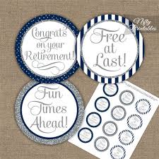 Retirement is a very special time for a retiree. Retirement Cupcake Toppers Navy Blue Silver Nifty Printables